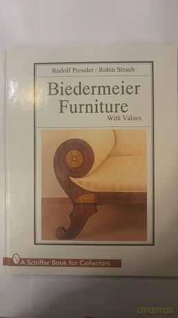 Biedermeier Furniture - Rudolf Pressler [KSIĄŻKA]