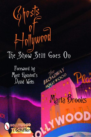 Ghosts of Hollywood: The Show Still Goes On - Marla Brooks [KSIĄŻKA]