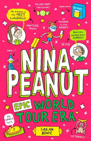 Nina Peanut: Epic World Tour Era (the third book in the bestselling funny, full-colour series!): Epic World Tour Era (Book 3) - Sarah Bowie [KSIĄŻKA]