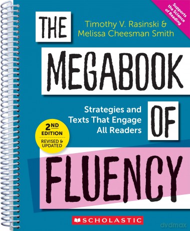 The Megabook of Fluency, 2nd Edition: Strategies and Texts to Engage All Readers (Scholastic Professional) - Timothy V. Rasinski [KSIĄŻKA]