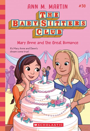 Mary Anne and the Great Romance (the Baby-Sitters Club #30) - Ann M Martin [KSIĄŻKA]
