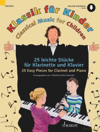 Musique classique pour les enfants: 25 Pieces faciles pour clarinette et piano. clarinet in Bb and piano. - Ulrike Warnecke [KSIĄŻKA]
