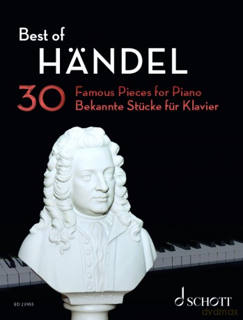 Best of Händel: 30 Famous Pieces for Piano - Best of Classics - Sheet Music (ED 23955) - Georg Friedrich Händel [KSIĄŻKA]
