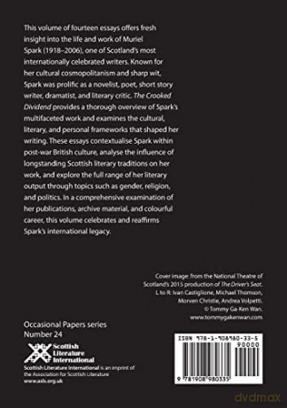 The Crooked Dividend: Essays on Muriel Spark (ASLS Occasional Papers) - Gerard Carruthers [KSIĄŻKA]