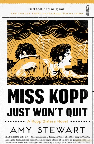 Miss Kopp Just Won't Quit: 4 (Kopp sisters, 4) - Amy Stewart [KSIĄŻKA]