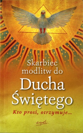 Skarbiec modlitw do Ducha Świętego [KSIĄŻKA]