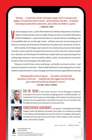 Unit X: How the Pentagon and Silicon Valley Are Transforming the Future of War - Raj M. Shah [KSIĄŻKA]