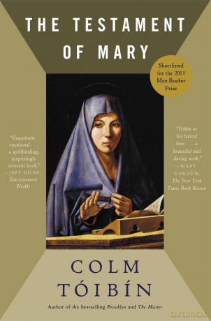 The Testament of Mary: A Novel - Colm Toibin [KSIĄŻKA]