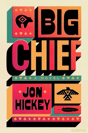 Big Chief - Jon Hickey [KSIĄŻKA]