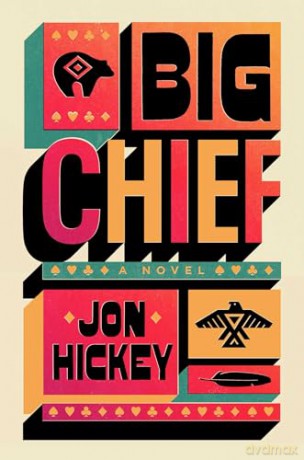 Big Chief - Jon Hickey [KSIĄŻKA]
