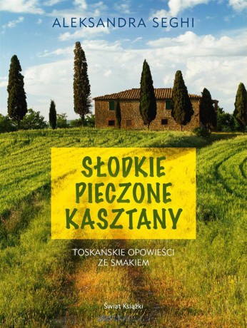 Słodkie pieczone kasztany [KSIĄŻKA]