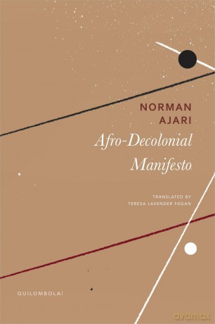 Afro-Decolonial Manifesto (Quilombola) - Norman Ajari [KSIĄŻKA]