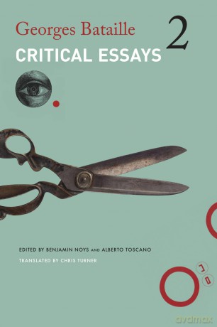 Critical Essays: Volume 2: 1949-1951 (The French List) - Georges Bataille [KSIĄŻKA]