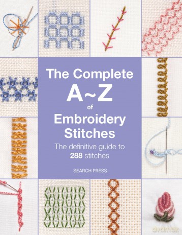 The Complete A-Z of Embroidery Stitches: The definitive guide to 288 stitches (A-Z of Needlecraft) - Inspirations Studios [KSIĄŻKA]