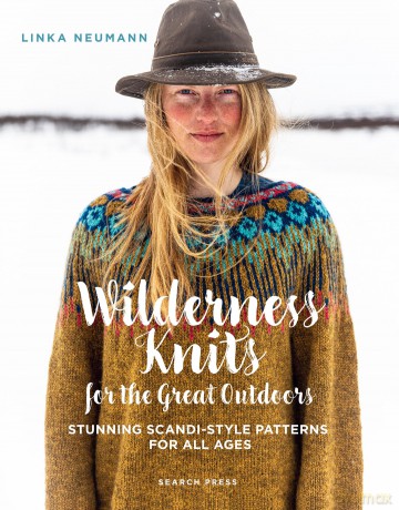 Wilderness Knits for the Great Outdoors: Stunning Scandi-style patterns for all ages - Linka Neumann [KSIĄŻKA]