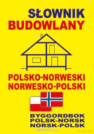 Słownik budowlany polsko-norweski [KSIĄŻKA]