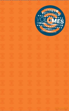 Volumes: Design Reviewed Remixed Revealed - Kenneth FitzGerald [KSIĄŻKA]