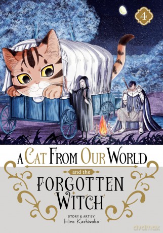 A Cat from Our World and the Forgotten Witch Vol. 4 - Hiro Kashiwaba [KOMIKS]