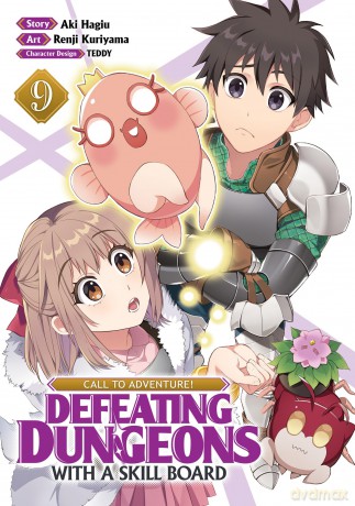 CALL TO ADVENTURE! Defeating Dungeons with a Skill Board (Manga) Vol. 9 - Aki Hagiu [KOMIKS]