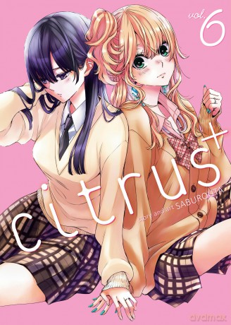 Citrus Plus Vol. 6 - Saburouta [KOMIKS]