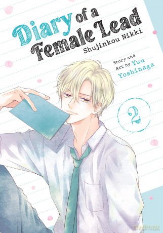 Diary of a Female Lead: Shujinkou Nikki Vol. 2 - Yuu Yoshinaga [KOMIKS]