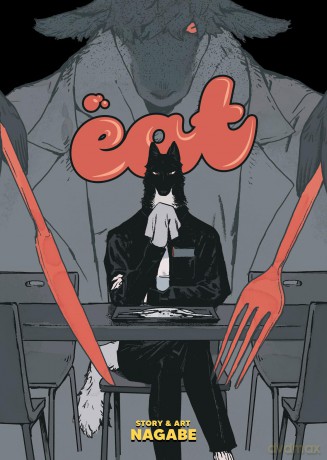 Eat - Nagabe [KOMIKS]