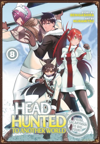 Headhunted to Another World: From Salaryman to Big Four! Vol. 8 - Benigashira [KSIĄŻKA]