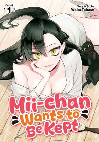 Mii-chan Wants to Be Kept Vol. 1 - Waka Takase [KSIĄŻKA]
