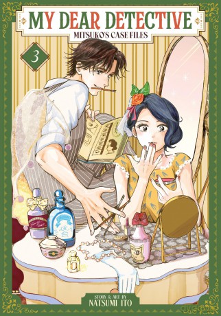 My Dear Detective: Mitsuko's Case Files Vol. 3 - Natsumi Ito [KOMIKS]