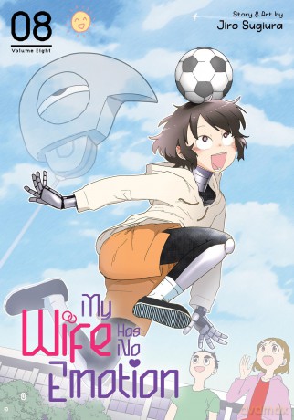 My Wife Has No Emotion Vol. 8 - Jiro Sugiura [KSIĄŻKA]
