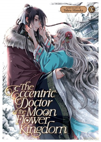 The Eccentric Doctor of the Moon Flower Kingdom Vol. 10 - Tohru Himuka [KSIĄŻKA]