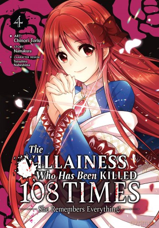 The Villainess Who Has Been Killed 108 Times: She Remembers Everything! (Manga) Vol. 4 - Namakura [KOMIKS]
