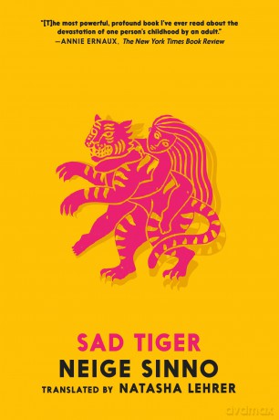 Sad Tiger - Neige Sinno [KSIĄŻKA]