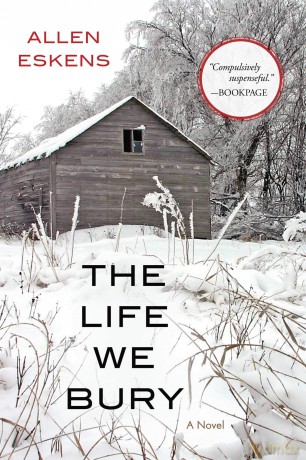 The Life We Bury - Allen Eskens [KSIĄŻKA]