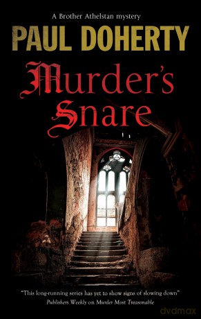 Murder's Snare: 23 (A Brother Athelstan Mystery) - Paul Doherty [KSIĄŻKA]