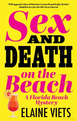 Sex and Death on the Beach (A Florida Beach Mystery) - Elaine Viets [KSIĄŻKA]