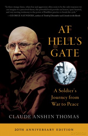 At Hell's Gate: A Soldier's Journey from War to Peace - Claude Anshin Thomas [KSIĄŻKA]