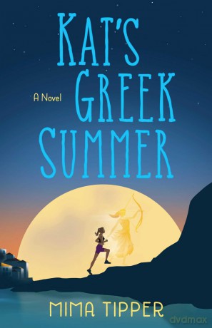 Kat's Greek Summer: A Novel - Mima Tipper [KSIĄŻKA]