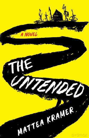 The Untended: A Novel - Mattea Kramer [KSIĄŻKA]