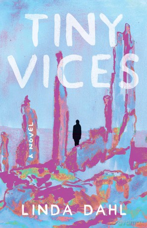 Tiny Vices - Linda Dahl [KSIĄŻKA]