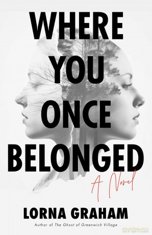 Where You Once Belonged: A Novel - Lorna Graham [KSIĄŻKA]