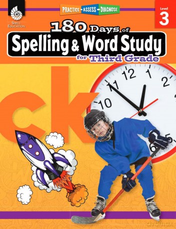 180 Days of Spelling and Word Study for Third Grade: Practice, Assess, Diagnose (180 Days of Practice) - Shireen Pesez Rhoades [KSIĄŻKA]