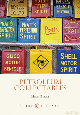 Petroleum Collectables (Shire Library) - Mike Berry [KSIĄŻKA]