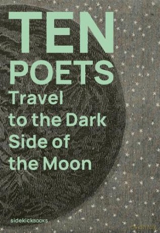 Ten Poets Travel to the Dark Side of the Moon: 5 (10 Poets) - Jon Stone [KSIĄŻKA]