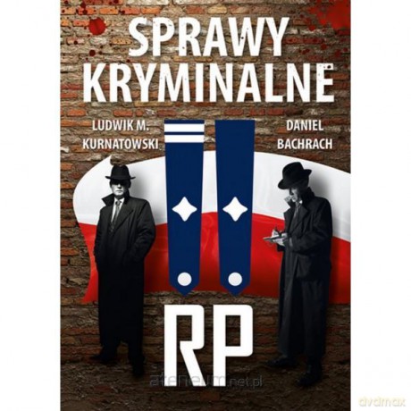 Sprawy kryminalne II RP [KSIĄŻKA]
