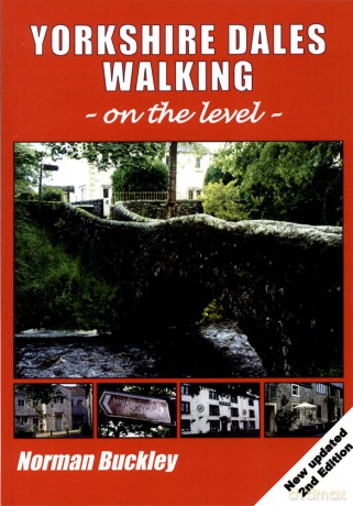 Yorkshire Dales Walking on The Level 2nd Edition - Norman Buckley [KSIĄŻKA]