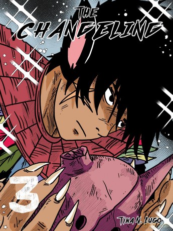 The Changeling: Volume 3 - Tina N. Lugo [KOMIKS]
