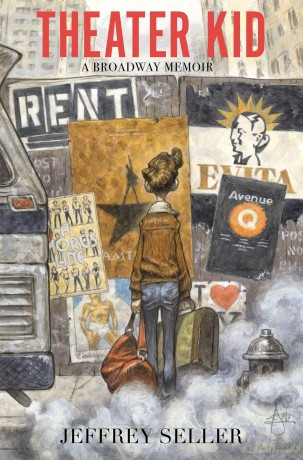 Theater Kid: A Broadway Memoir - Jeffrey Seller [KSIĄŻKA]
