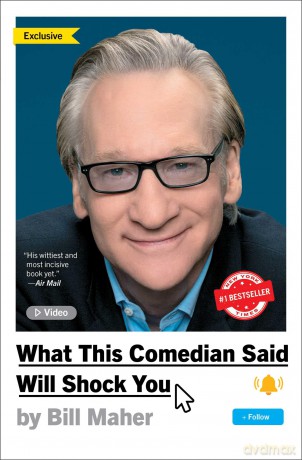 What This Comedian Said Will Shock You - Bill Maher [KSIĄŻKA]