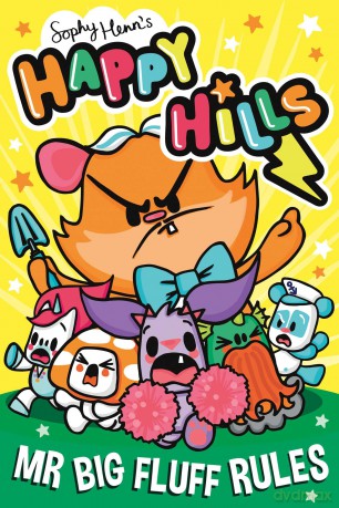 Mr Big Fluff Rules (Volume 3) (Happy Hills) - Sophy Henn [KSIĄŻKA]